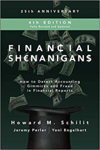 Read more about the article Financial Shenanigans, Fourth Edition (Howard Schilit)